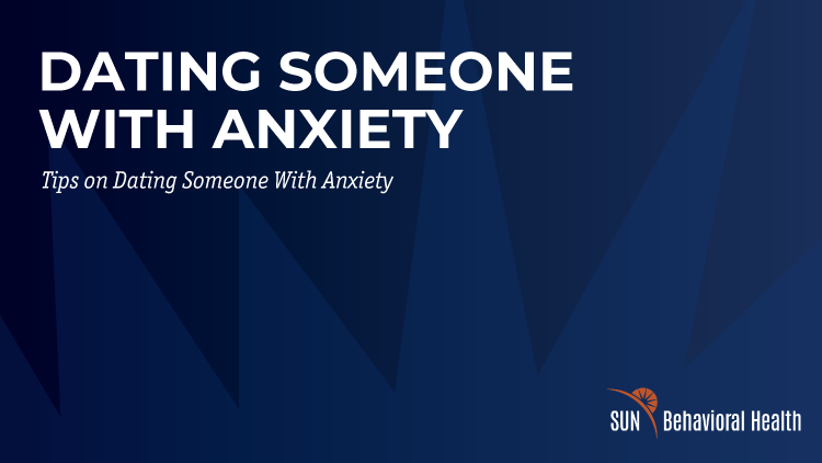 Dating Someone With Anxiety